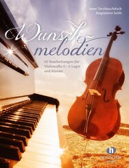 Wunschmelodien, f&uuml;r Violocello + Klavier