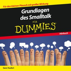 Grundlagen des Smalltalk f&uuml;r Dummies,Audio-CD