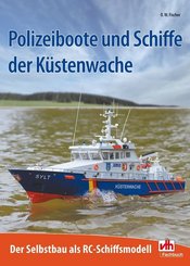Polizeiboote und Schiffe der K&uuml;stenwache