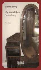 Die unsichtbare Sammlung