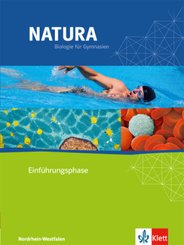 Natura Biologie Oberstufe Einf&uuml;hrungsphase. Ausgabe Nordrhein-Westfalen