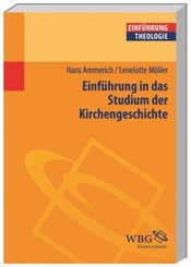 Einf&uuml;hrung in das Studium der Kirchengeschichte