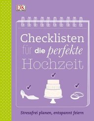 Checklisten f&uuml;r die perfekte Hochzeit