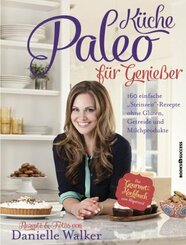 Paleo-K&uuml;che f&uuml;r Genie&szlig;er