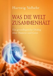 Was die Welt zusammenh&auml;lt