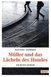 M&uuml;ller und das L&auml;cheln des Hundes