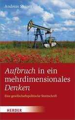 Aufbruch in ein mehrdimensionales Denken