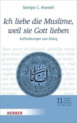 Ver&ouml;ffentlichungen der Georges-Anawati-Stiftung - Schriftenreihe