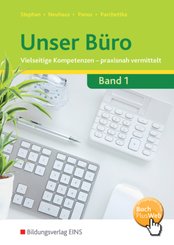Unser B&uuml;ro Vielseitige Kompetenzen - praxisnah vermittelt