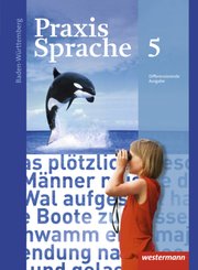Praxis Sprache - Ausgabe 2015 f&uuml;r Baden-W&uuml;rttemberg