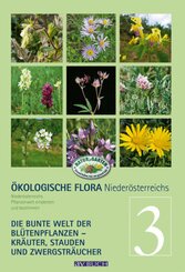 &Ouml;kologische Flora Nieder&ouml;sterreichs.Bd.3