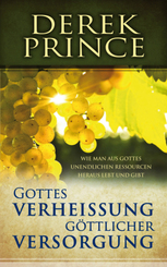 Gottes Verheissung g&ouml;ttlicher Versorgung