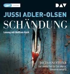 Sch&auml;ndung. Der zweite Fall f&uuml;r Carl M&oslash;rck, Sonderdezernat Q,1 Audio-CD, 1 MP3