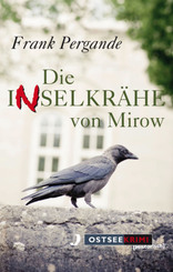 Die Inselkr&auml;he von Mirow