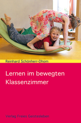 Lernen im bewegten Klassenzimmer