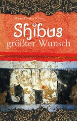 Shibus gr&ouml;&szlig;ter Wunsch