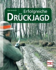 Erfolgreiche Dr&uuml;ckjagd