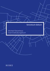 Grammatik&uuml;bungsbuch Schottisch-G&auml;lisch