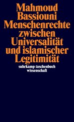 Menschenrechte zwischen Universalit&auml;t und islamischer Legitimit&auml;t