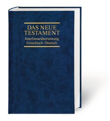 Das Neue Testament, Interlinear&uuml;bersetzung Griechisch-Deutsch. Novum Testamentum Graece, 28. Aufl., Griechisch-Deutsch, mit Interlinear&uuml;bersetzung