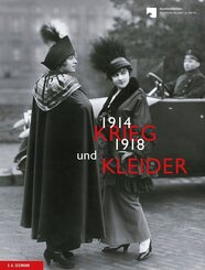 Krieg und Kleider 1914-1918