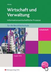 Wirtschaft und Verwaltung f&uuml;r die Berufsfachschule NRW