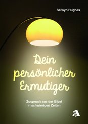 Dein pers&ouml;nlicher Ermutiger