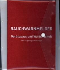 Rauchwarnmelder Ger&auml;tepass und Wartungsheft