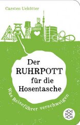 Der Ruhrpott f&uuml;r die Hosentasche