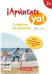 &iexcl;Ap&uacute;ntate! - &iexcl;Ap&uacute;ntate ya! - Differenzierende Schulformen - Ausgabe 2014 - Band 2A