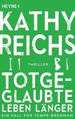 Totgeglaubte leben l&auml;nger
