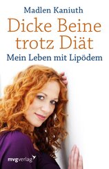Dicke Beine trotz Di&auml;t
