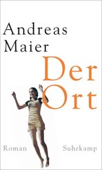 Der Ort - Roman (Ortsumgehung 4)