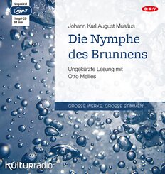 Die Nymphe des Brunnens,1 Audio-CD, 1 MP3