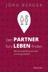 Den Partner f&uuml;rs Leben finden
