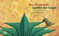 Der Feuerdieb. Ladr&oacute;n del Fuego