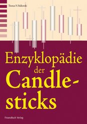 Die Enzyklop&auml;die der Candlesticks - Teil 2
