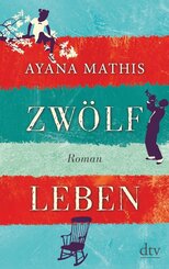 Zw&ouml;lf Leben