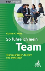 So f&uuml;hre ich mein Team