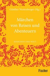 M&auml;rchen von Reisen und Abenteuern