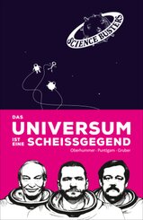 Das Universum ist eine Schei&szlig;gegend