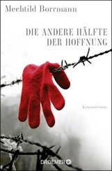 Die andere H&auml;lfte der Hoffnung
