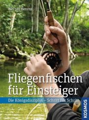 Fliegenfischen f&uuml;r Einsteiger