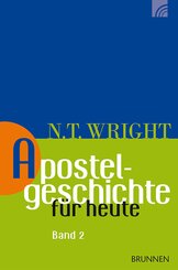 Apostelgeschichte f&uuml;r heute.Bd.2