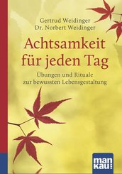 Achtsamkeit f&uuml;r jeden Tag. Kompakt-Ratgeber