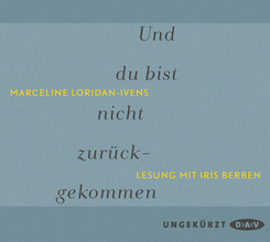 Und du bist nicht zur&uuml;ckgekommen,2 Audio-CD