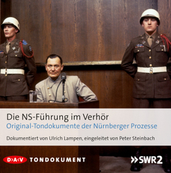 Die NS-F&uuml;hrung im Verh&ouml;r,8 Audio-CD
