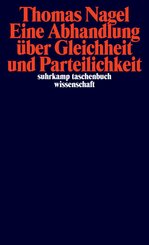 Eine Abhandlung &uuml;ber Gleichheit und Parteilichkeit
