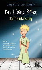 Der Kleine Prinz. B&uuml;hnenfassung der drehb&uuml;hne berlin