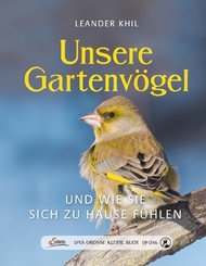 Das gro&szlig;e kleine Buch: Unsere Gartenv&ouml;gel